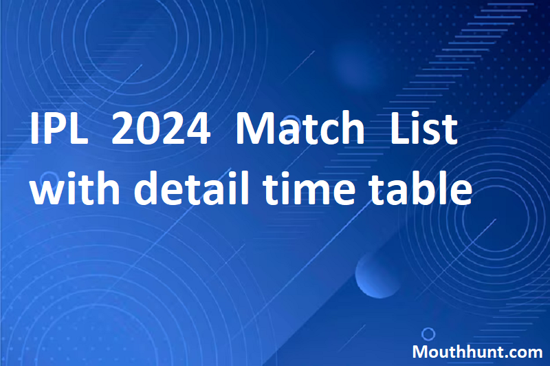 TATA IPL Match 2024 - Date and Time Announced